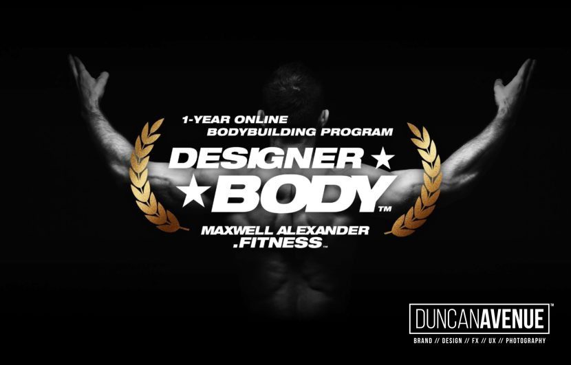 Designer Body - Online Bodybuilding Program by Maxwell Alexander