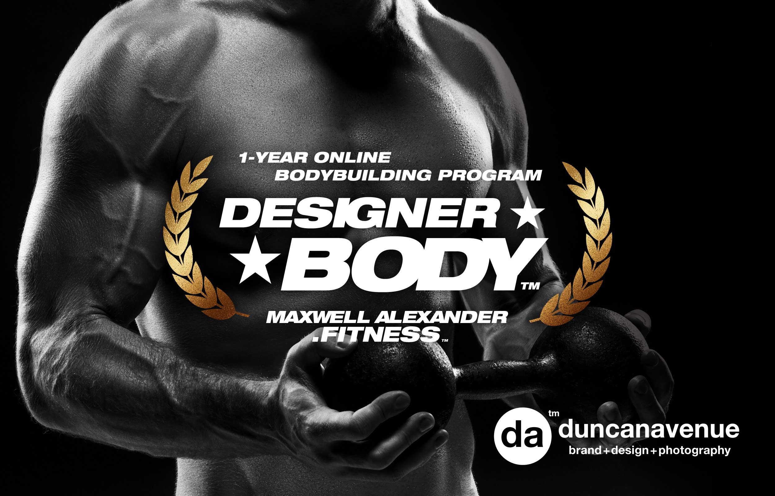 Designer Body™ Bodybuilding Program by Maxwell Alexander Fitness