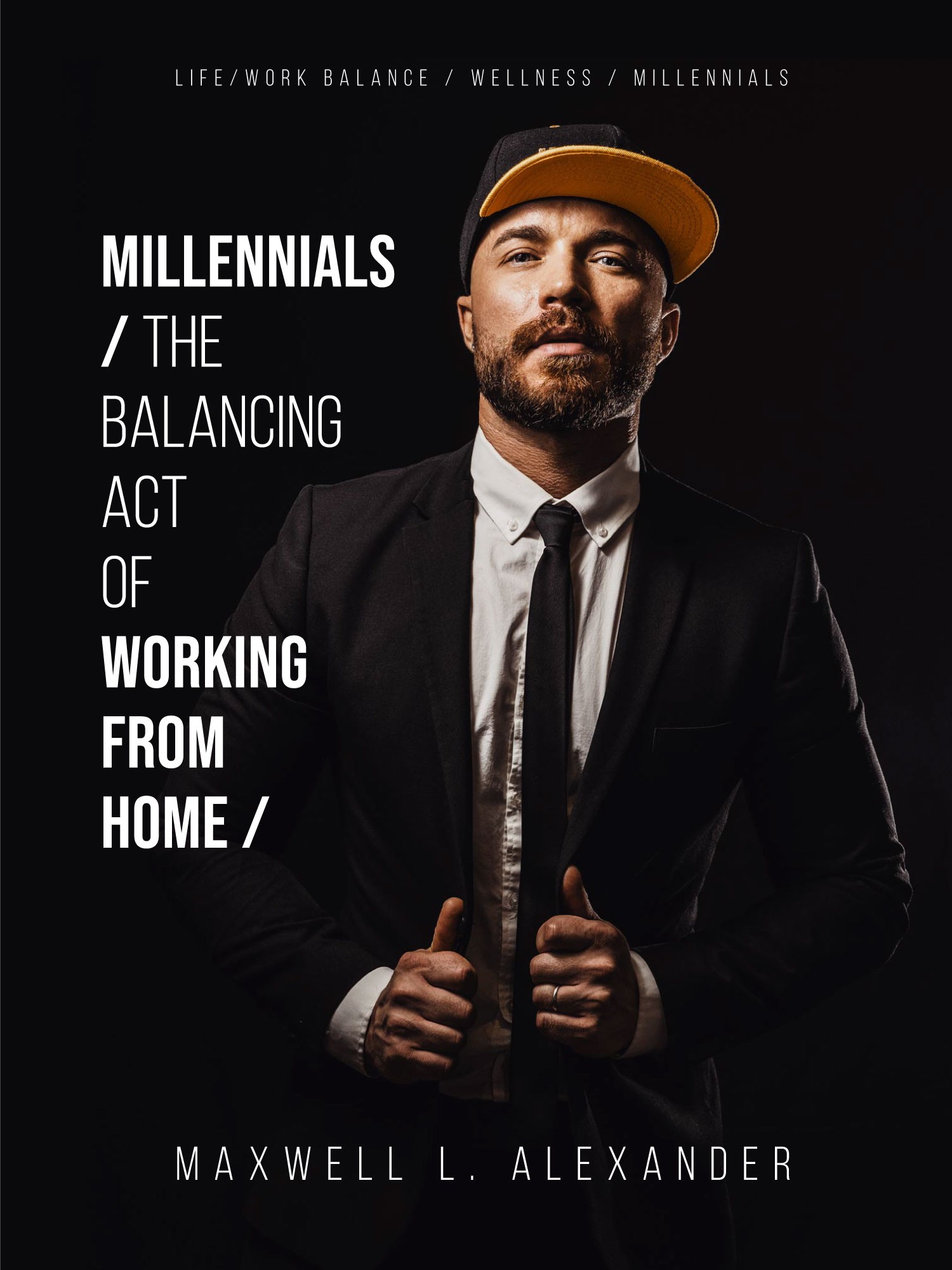 Millennials - The Balancing Act of Working from Home - Tips by Maxwell Alexander