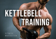 Top 8 Reasons Why You Need to Include Kettlebells in Your Workout Routine – Presented by "Kettlebell Training with Bodybuilding Coach Maxwell Alexander" on Amazon Kindle